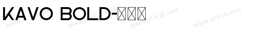 Kavo Bold字体转换